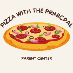 Pizza with the Principal